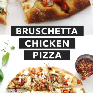 Bruschetta Chicken Pizza