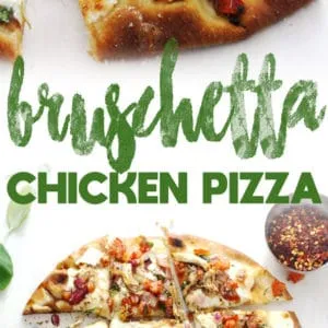 Bruschetta Chicken Pizza