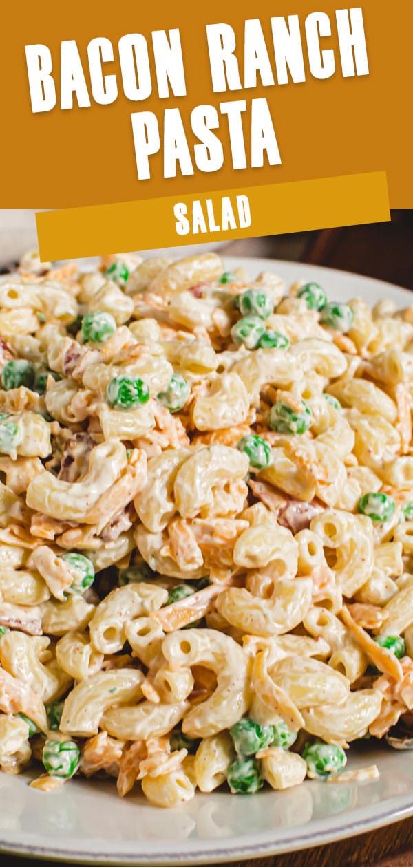 Bacon Ranch pasta salad with peas in a bowl.