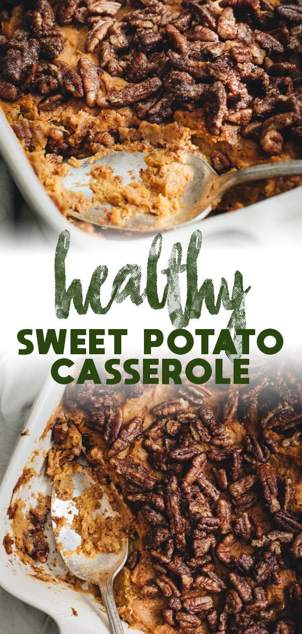 healthy sweet potato casserole long pin