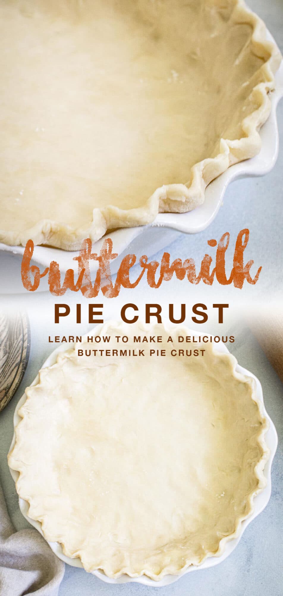 double image of buttermilk pie crust with orange title