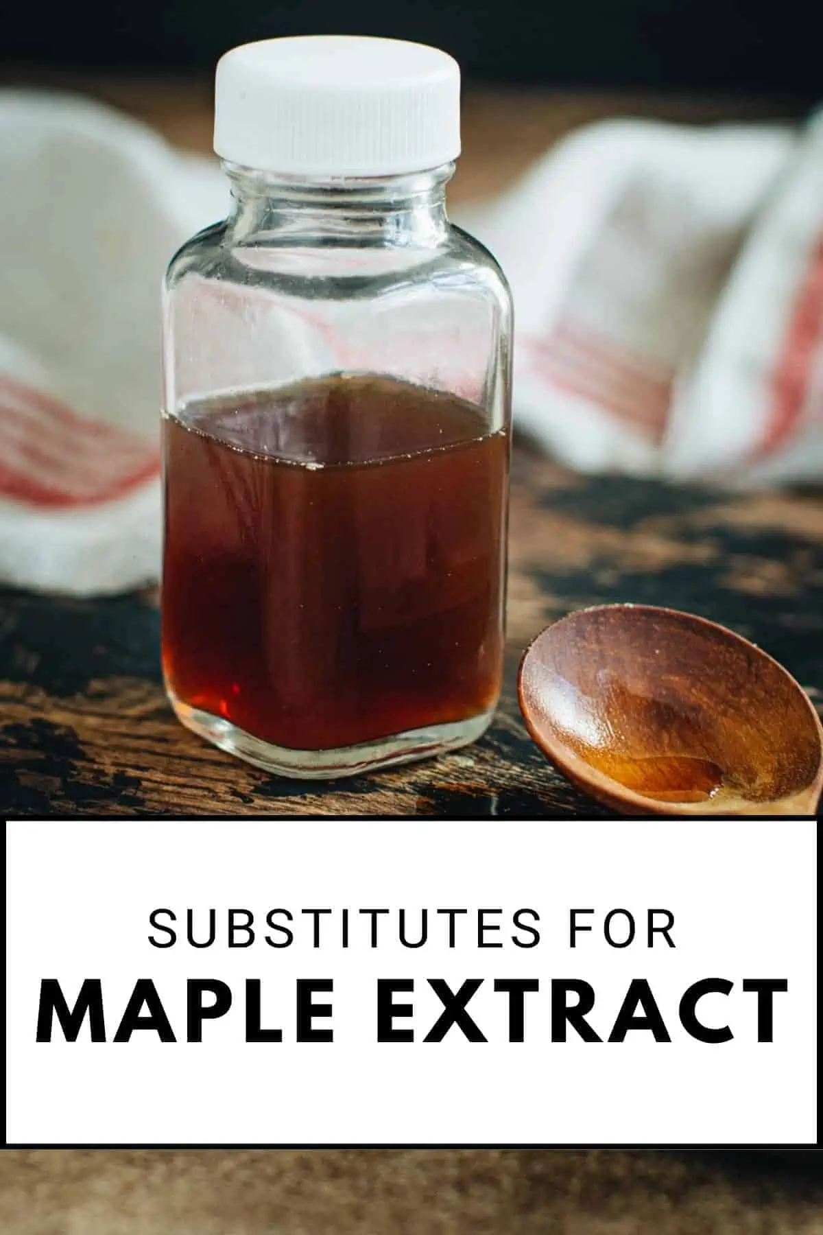 Substitutes for maple extract.